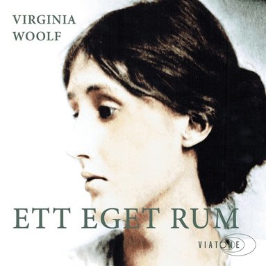 Virginia Woolf - Ett eget rum, Ljudbok