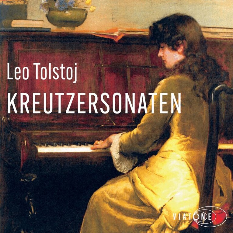 Leo Tolstoj - Kreutzersonaten, Ljudbok