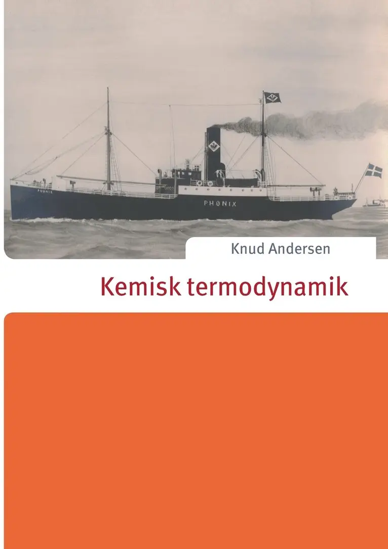 Knud Andersen - Kemisk termodynamik, Häftad. Tillgänglighet: Lägg i varukorg