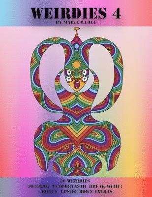 Maria Wedel, Global Doodle Gems - Weirdie's 4: A Weirdie a Day ! A Coloring experience for all !, Häftad