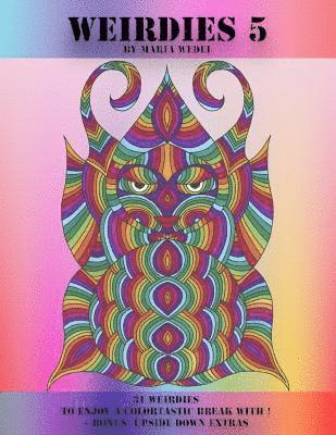 Maria Wedel, Global Doodle Gems - Weirdies 5: A Weirdie a Day ! A Coloring experience for all !, Häftad