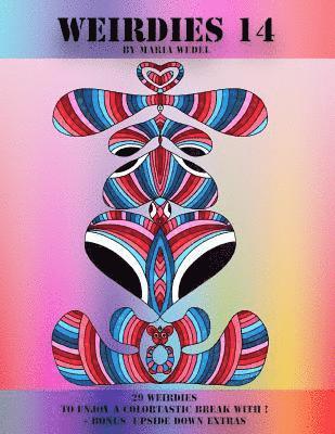 Global Doodle Gems, Maria Wedel - Weirdies 14: Color A Weirdie A Day !, Häftad