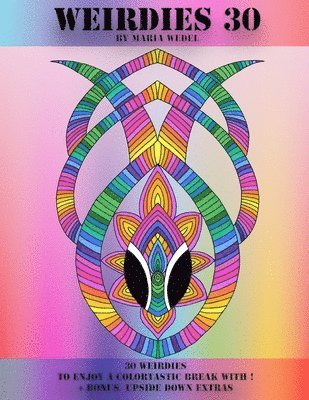 Global Doodle Gems, Maria Wedel - Weirdies 30: Color A Weirdie A Day !, Häftad
