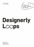 Designerly Loops