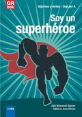 Soy un superhroe
