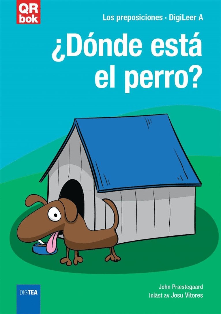 John Præstegaard - ¿Dónde está el perro?, E-bok