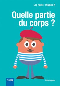 Quelle partie du corps ?