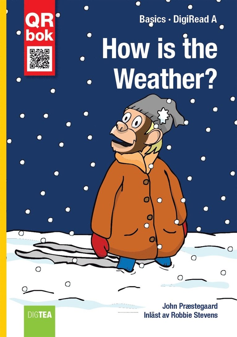 John Præstegaard - How is the Weather? - DigiRead A, E-bok