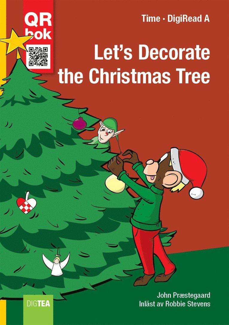 John Præstegaard - Let’s Decorate the Christmas Tree - DigiRead A, E-bok