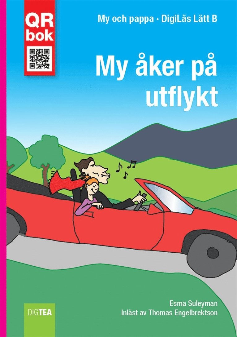 Esma Suleyman - My åker på utflykt - DigiLäs B, E-bok