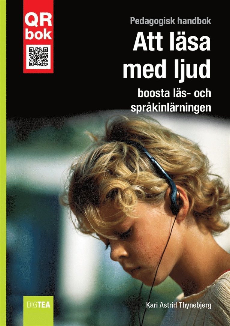 Kari Astrid Thynebjerg - Att läsa med ljud - boosta läs- och språkinlärning, E-bok