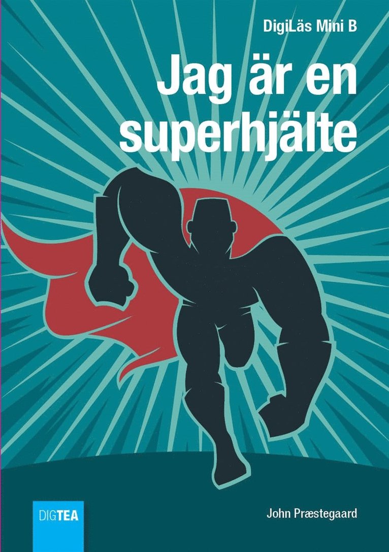 John Præstegaard - Jag är en superhjälte, E-bok