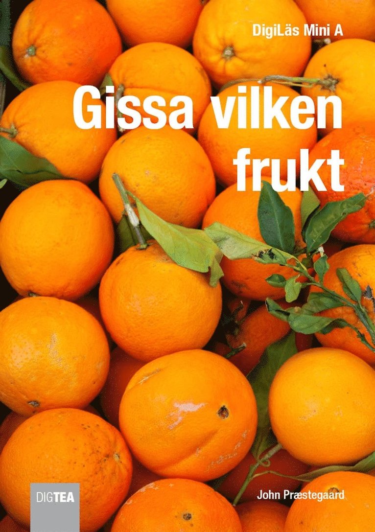 John Præstegaard - Gissa vilken frukt, E-bok