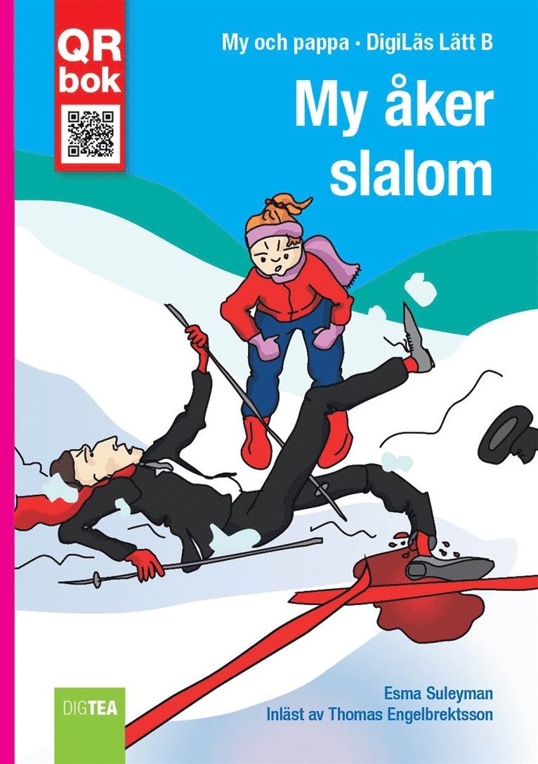 Esma Suleyman - My åker  slalom - DigiLäs Lätt B, E-bok