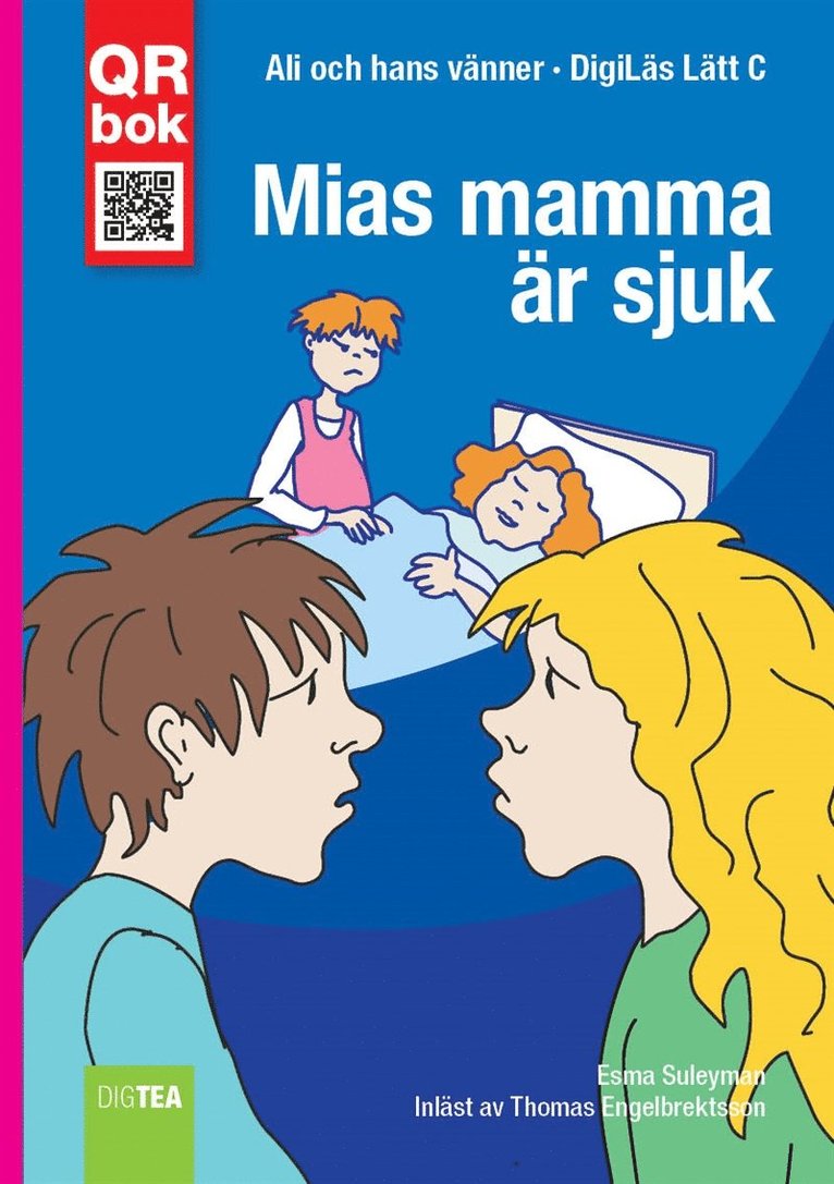 Esma Suleyman - Mias mamma är sjuk - DigiLäs Lätt C, E-bok