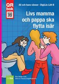 Livs mamma  och pappa ska  flytta isär - DigiLäs Lätt B