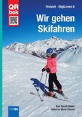 Wir gehen Skifahren - DigiLesen A