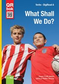 What Shall We Do? - DigiRead A