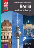 Berlin ? mitten in Europa - DigiLesen C