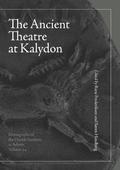 The Ancient Theatre at Kalydon (Monographs Athen)