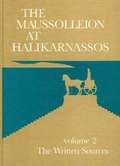 The Maussolleion at Halikarnassos II