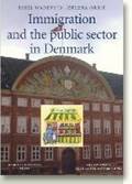 Immigration and the public sector in Denmark