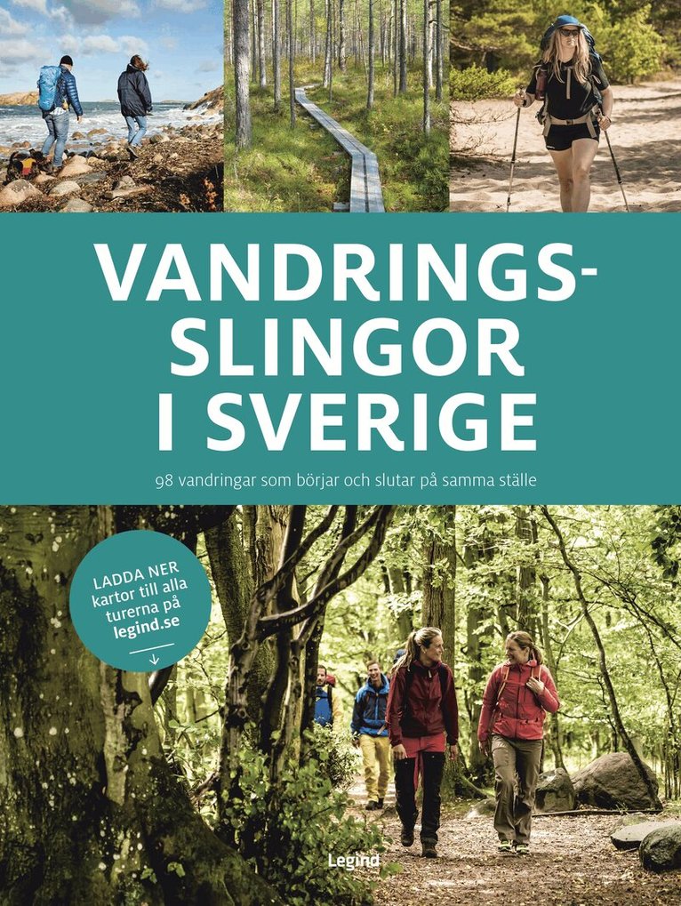 Jørgen Hansen - Vandringsslingor i Sverige : 98 vandringar som börjar och slutar på samma ställe, Häftad