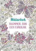 Mlarbok : Blommor, bin och fjrilar