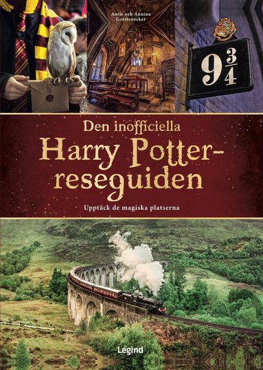 Antje Gerstenecker, Annina Gerstenecker - Den inofficiella Harry Potter-reseguiden : upptäck de magiska platserna, Häftad