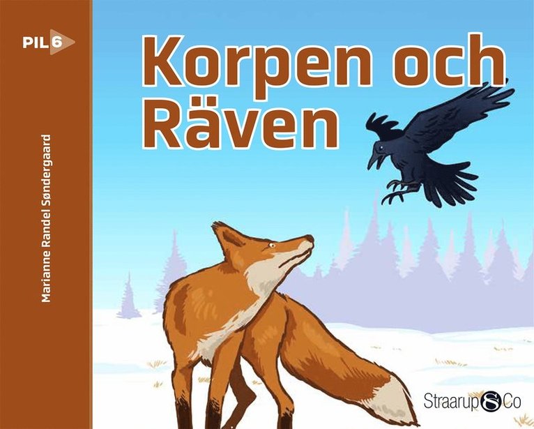 Marianne Randel Søndergaard - Korpen och Räven, E-bok