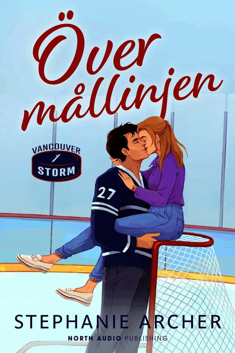 Stephanie Archer - Över mållinjen, E-bok