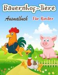 Bauernhof-Tiere Malbuch fur Kinder