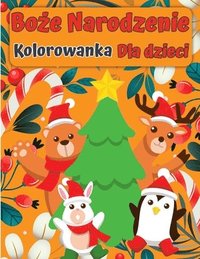 Bo&#380;e Narodzenie Santa Claus Kolorowanka ksi&#261;&#380;ka dla dzieci