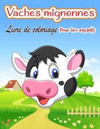 Livre de coloriage de vaches pour les enfants