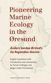 Anders Sand�e �rsted. De regionibus marinis.
