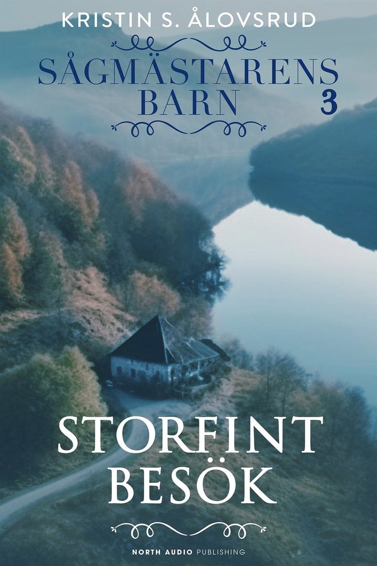 Kristin S. Ålovsrud - Storfint besök, E-bok