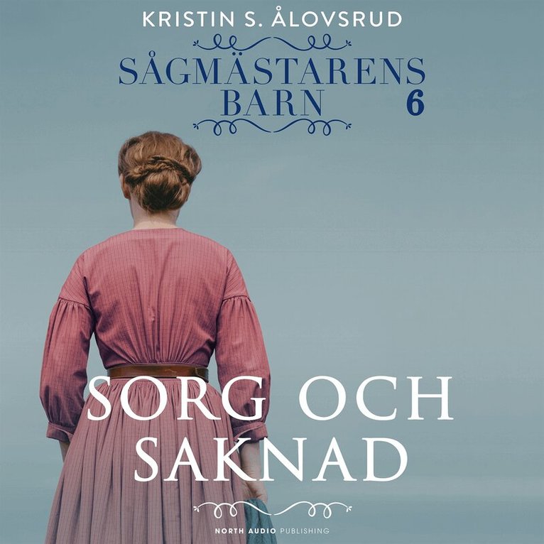 Kristin S. Ålovsrud - Sorg och saknad, Ljudbok