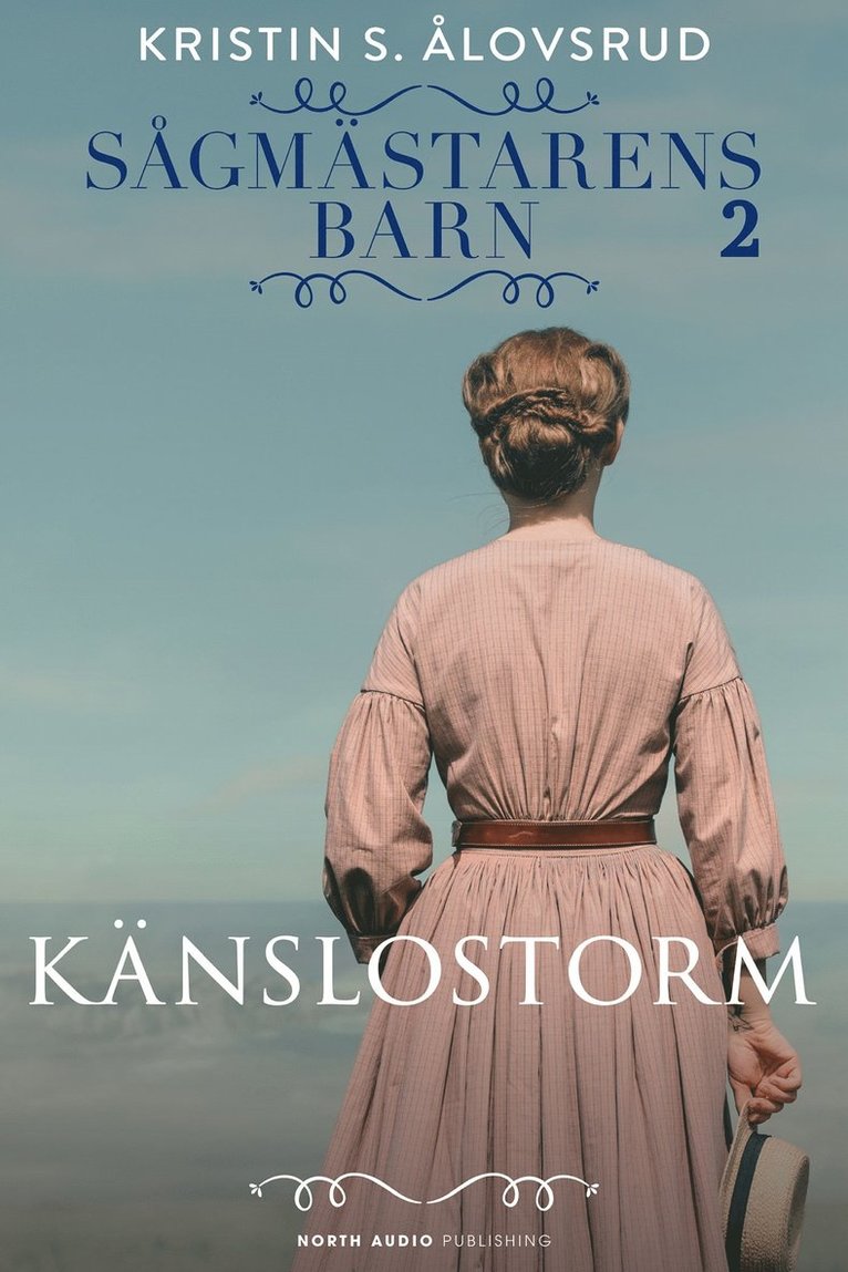 Kristin S. Ålovsrud - Känslostorm, E-bok