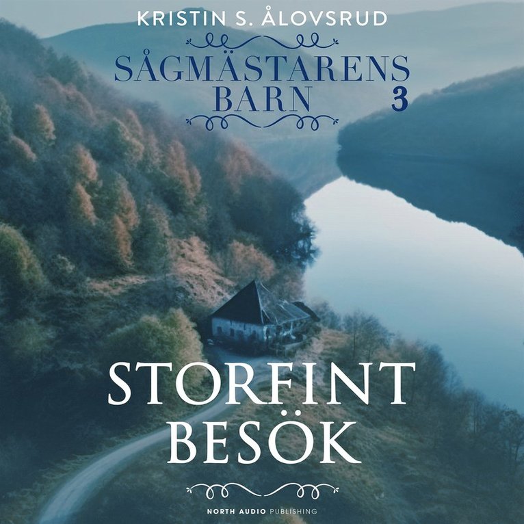 Kristin S. Ålovsrud - Storfint besök, Ljudbok