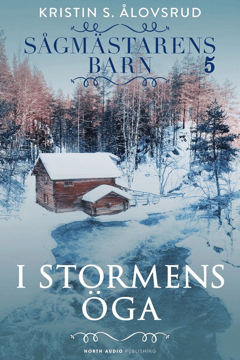 Kristin S. Ålovsrud - I stormens öga, E-bok