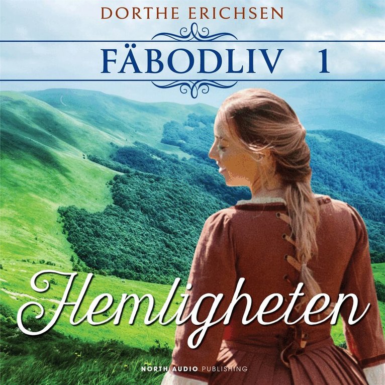 Dorthe Erichsen - Hemligheten, Ljudbok