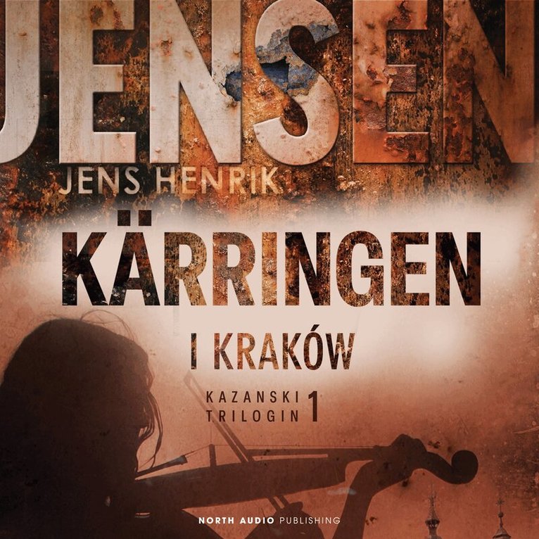 Jens Henrik Jensen - Kärringen i Kraków, Ljudbok