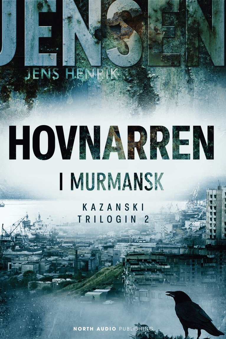 Jens Henrik Jensen - Hovnarren i Murmansk, E-bok