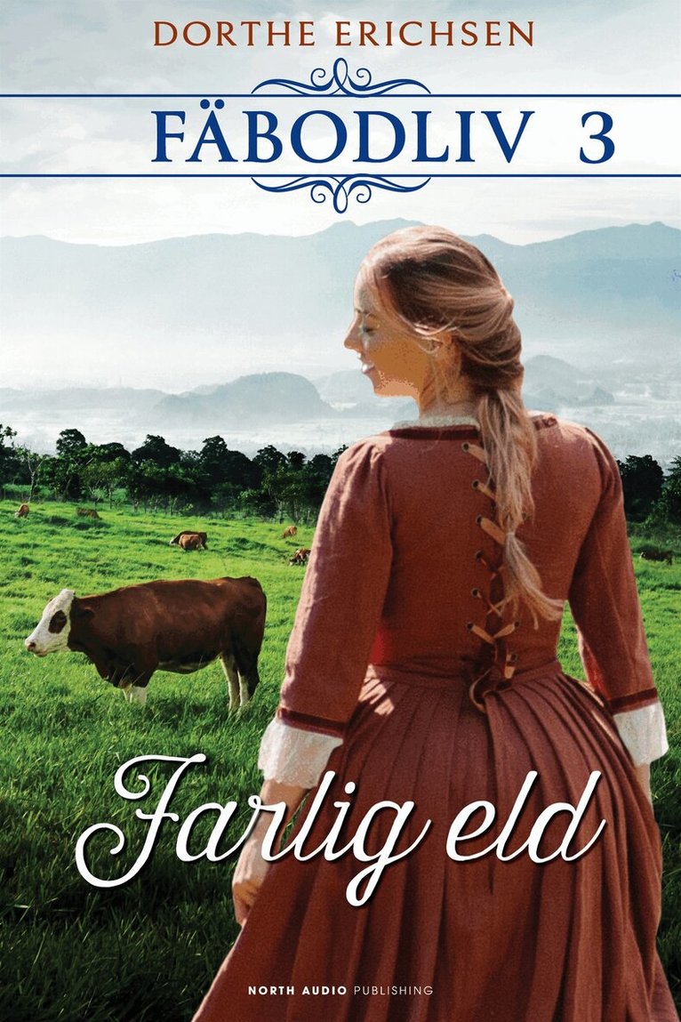 Dorthe Erichsen - Farlig eld, E-bok