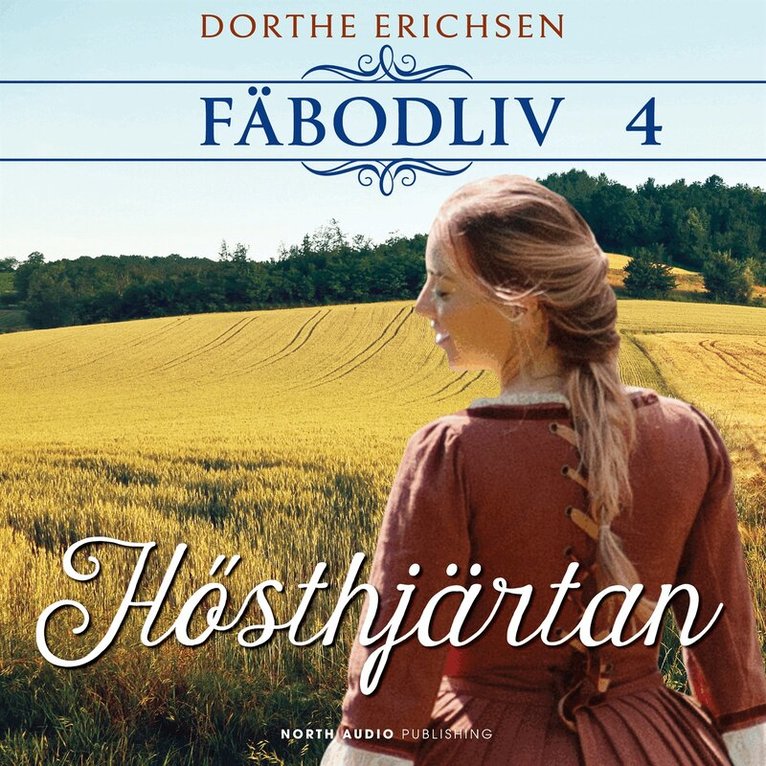 Dorthe Erichsen - Hösthjärtan, Ljudbok