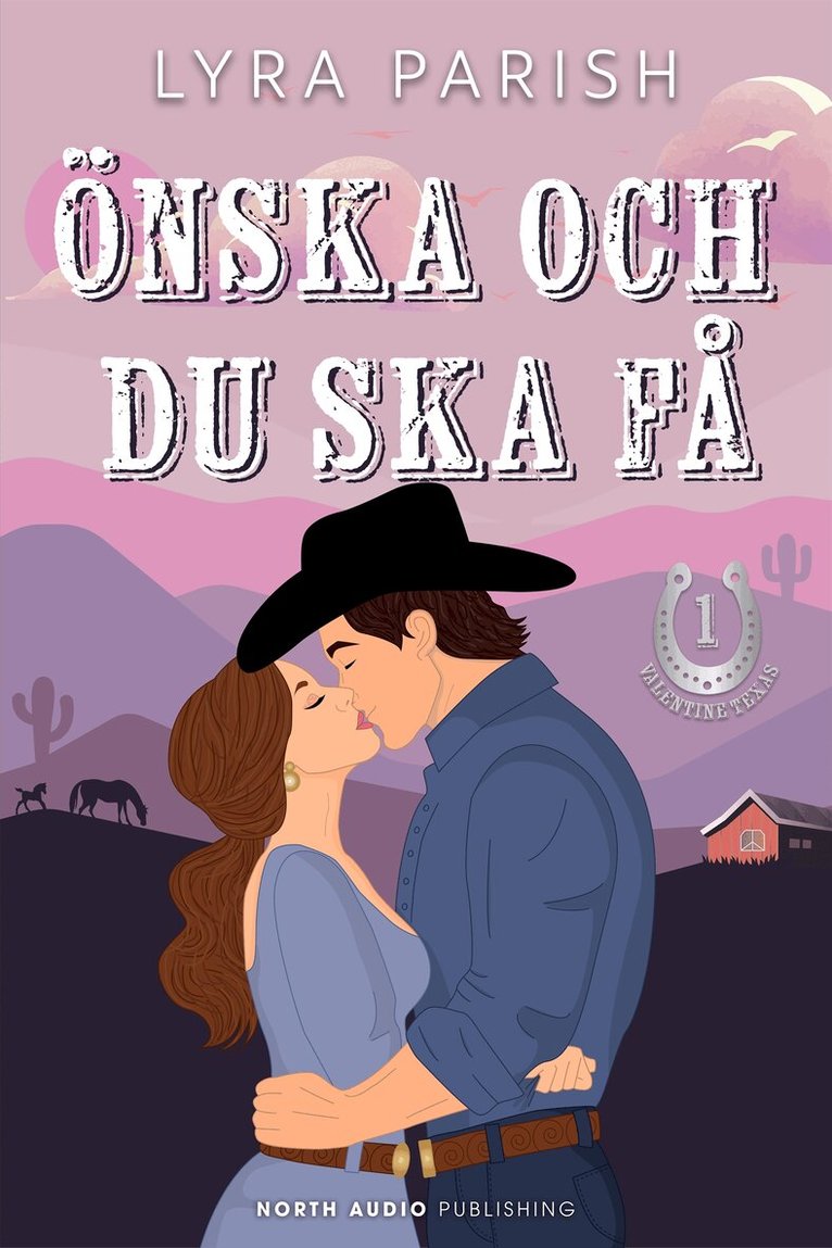Lyra Parish - Önska och du ska få, E-bok