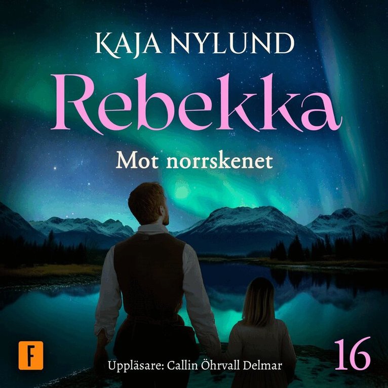 Kaja Nylund - Mot norrskenet, Ljudbok