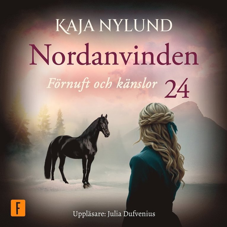 Kaja Nylund - Förnuft och känslor, Ljudbok
