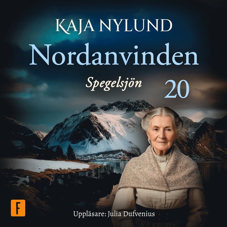 Kaja Nylund - Spegelsjön, Ljudbok