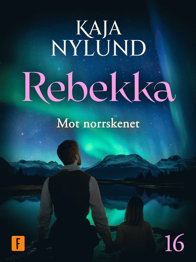 Kaja Nylund - Mot norrskenet, E-bok